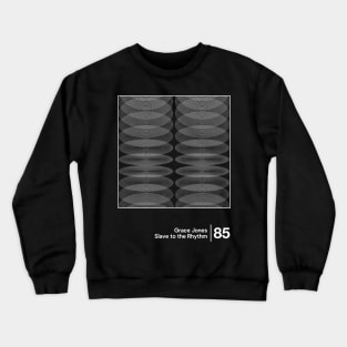 Slave to the Rhythm - Minimal Graphic Design Tribute Crewneck Sweatshirt